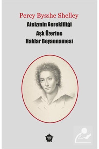 Ganzer Kitap Ateizmin Gerekliliği - Aşk Üzerine - Haklar Beyannamesi