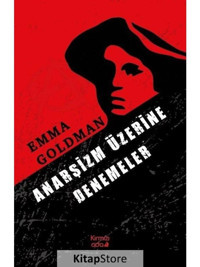 Anarşizm Üzerine Denemeler - Emma Goldman - Kırmızı Ada Yayınları