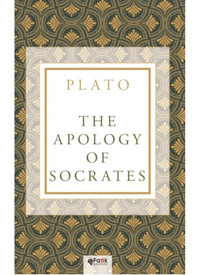 The Apology of Socrates - Plato - Fark Yayınları