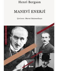 Manevi Enerji - Henri Bergson - Şule Yayınları