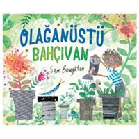 Olağanüstü Bahçıvan - Sam Boughton - Kronik Kitap