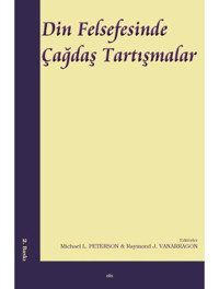 Din Felsefesinde Çağdaş Tartışmalar- Elis Yayınları