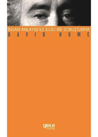 İnsan Anlayışı ile İlgili Bir Soruşturma - David Hume - Gece Kitaplığı