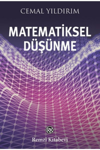 Remzi Kitabevi Matematiksel Düşünme - Cemal Yıldırım -