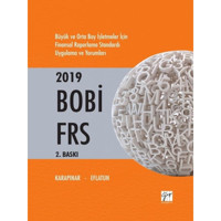 2019 BOBİ FRS-Büyük ve Orta Boy İşletmeler İçin Finansal Raporlama Standardı Uygulama ve Yorum - Ali Osman Eflatun - Gazi Kitabevi