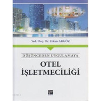 Otel İşletmeciliği - Erkan Akgöz - Gazi Kitabevi