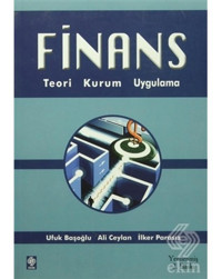 FinansTeori Kurum Uygulama - İlker Parasız - Ali Ceylan - Ekin Basım Yayın