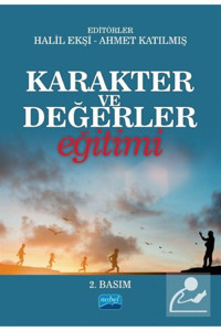 Nobel Akademik Yayıncılık Karakter Ve Değerler Eğitimi