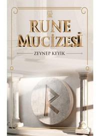 Rune Mucizesi - Zeynep Keyik - Luna Yayınları