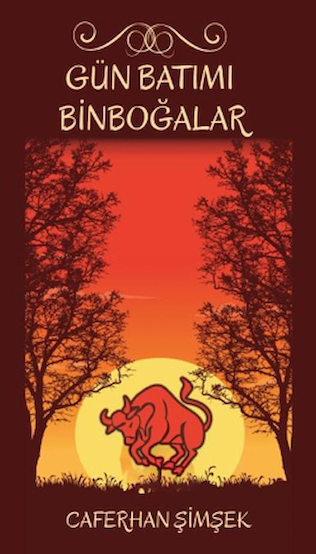 Gün Batımı Binboğalar / Caferhan Şimşek / Platanus Publishing / 9786256517943