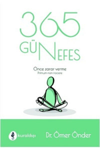 Kuraldışı Yayınları 365 Gün Nefes - Kuraldışı Yayınevi - Ömer Önder