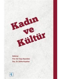 Kadın ve Kültür- Aktif Düşünce Yayıncılık