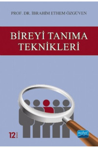 Nobel Akademik Yayıncılık Bireyi Tanıma Teknikleri