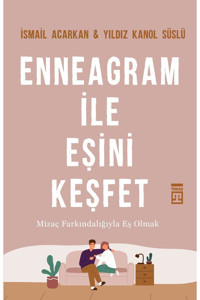 Timaş Yayınları Enneagram Ile Eşini Keşfet - - Ismail Acarkan & Yıldız Konal Süslü Kitabı