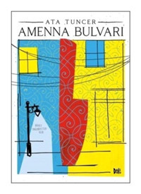 Amenna Bulvarı - Ata Tuncer - DeliDolu