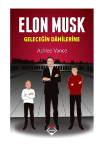 Buzdağı Yayınevi Elon Musk: Geleceğin Dahilerine Ashlee Vance