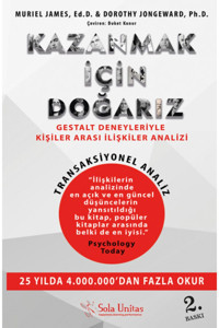 Sola Unitas Kazanmak Için Doğarız & Gestalt Deneyleriyle Kişiler Arası Ilişkiler Analizi