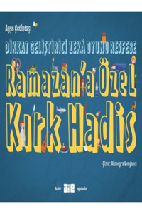 Aile Yayınları Dikkat Geliştirici Zekâ Oyunu Resfebe Ramazan’a Özel Kırk Hadis / Ayşe Çetintaş