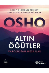 Doğan Novus Altın Öğütler Varoluştan Mesajlar