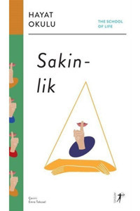 Artemis Yayınları Sakinlik / The School Of Life / Hayat Okulu