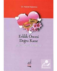 Evlilik Öncesi Doğru Karar - Hamdi Kalyoncu - Boğaziçi Yayınları
