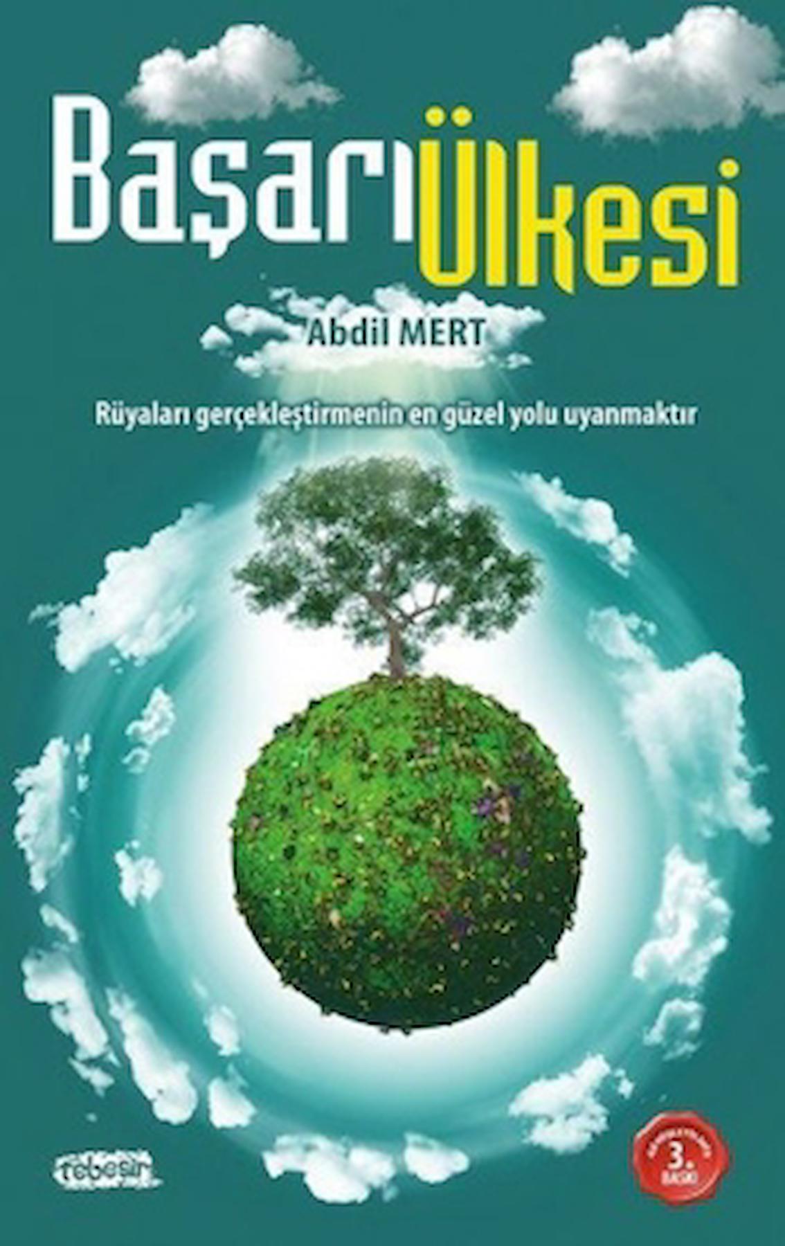 Başarı Ülkesi / Abdil Mert / Tebeşir Yayınları / 9786051960012
