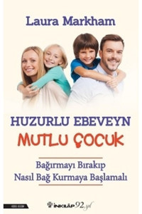 İnkılap Kitabevi Huzurlu Ebeveyn Mutlu Çocuk