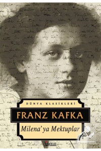 İskele Yayıncılık Dünya Klasikleri - Milena'ya Mektuplar