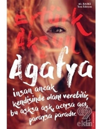 Agafya - Ertürk Akşun - Destek Yayınları