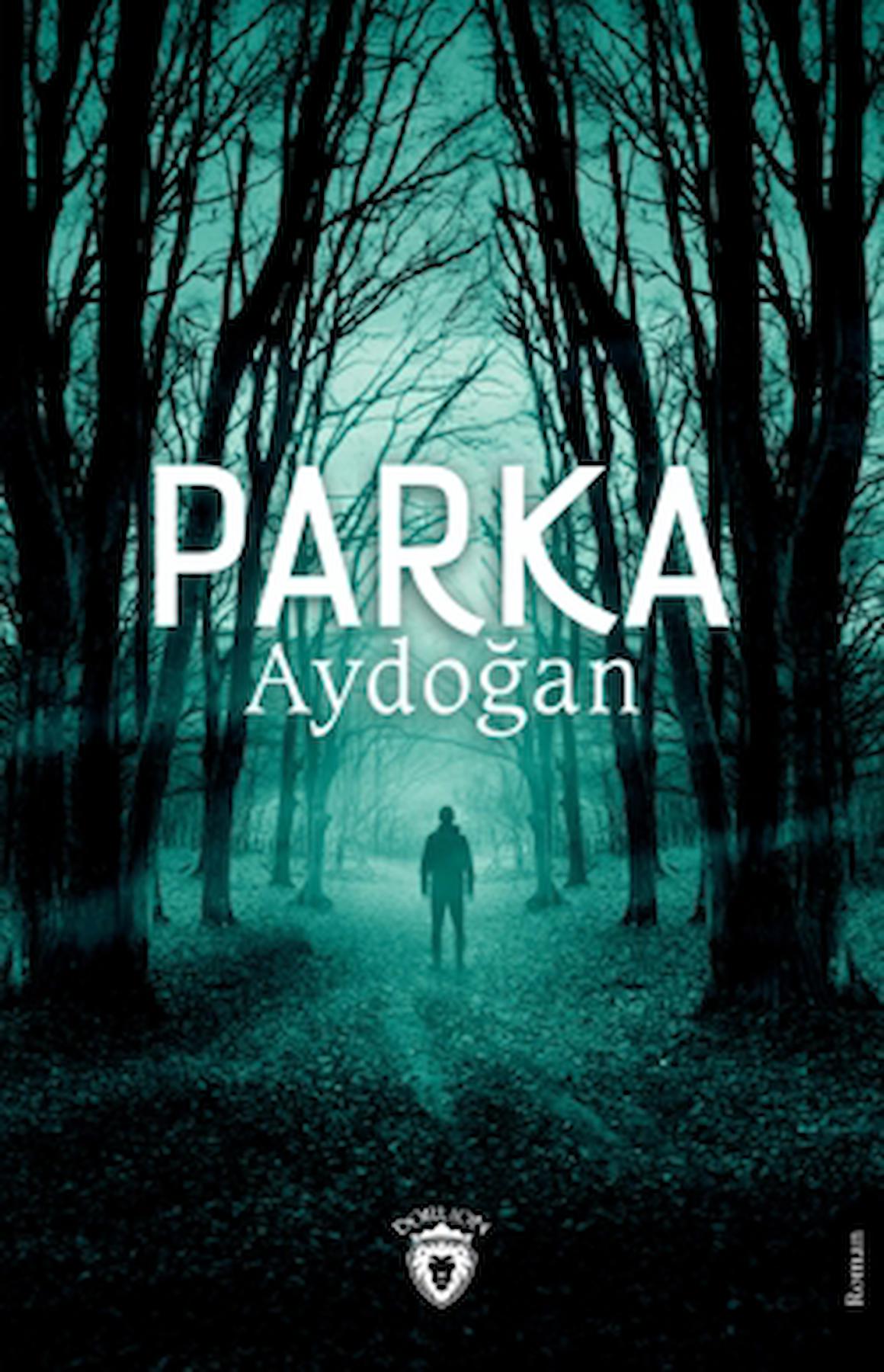 Parka / Aydoğan / Dorlion Yayınları / 9786253680862