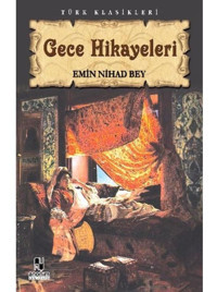 Gece Hikayeleri - Emin Nihat - Anonim Yayınları