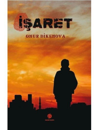 İşaret - Onur Dikenova - Herdem Kitap