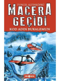 Kod Adın Bukalemun - Macera Peşinde 18 - Tuncel Altınköprü - Genç Hayat