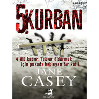 5. Kurban - Jane Casey - Olimpos Yayınları