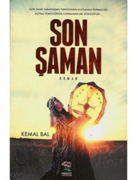 Son Şaman - Kemal Bal - Nergiz Yayınları