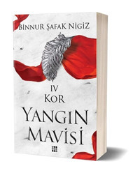 Dokuz Yayınları Yangın Mavisi 4 - Kor / Binnur Şafak Nigiz / / 9786258099515