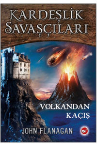 Beyaz Balina Yayınları Gölgelerin Efendisi Kardeşlik Savaşçıları 7 Volkandan Kaçış