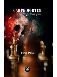 Carpe Mortem - Fırat Paşa - Myrina Yayınları