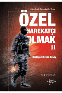 Bence Kitap Yayınları Özel Harekatçı Olmak 2 - Ercan Ersoy - Bencekitap