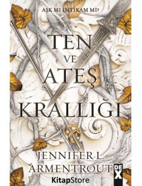 Ten ve Ateş Krallığı - Kan ve Kül 2 - Jennifer L. Armentrout - DEX