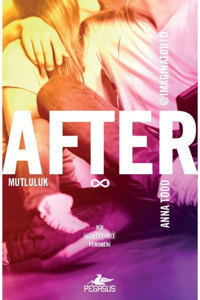 Pegasus Yayınları After 4 / Mutluluk - Anna Todd