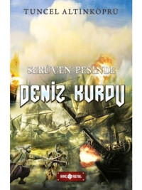 Deniz Kurdu-Serüven Peşinde - F. Zehra Bayrak - Genç Hayat