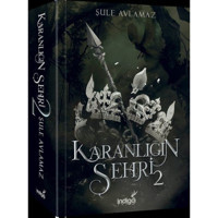 Karanlığın Şehri - 2 - Şule Avlamaz - İndigo Kitap