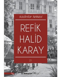 Kadınlar Tekkesi - Refik Halid Karay - İnkılap Kitabevi