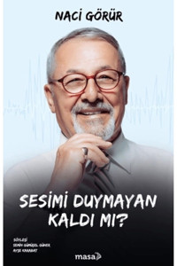 Masa Kitap Naci Görür - Sesimi Duymayan Kaldı Mı?