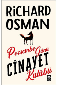 Bilgi Yayınevi Perşembe Günü Cinayet Kulübü Richard Osman Kitabı 424 Sayfa Bilgi Yayınevi