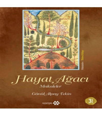 Yeditepe Yayınevi Hayat Ağacı - Makaleler Birinci Kitap Yeditepe Yay.(KORUMA POŞETLİ)