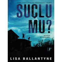 Suçlu Mu? - Lisa Ballantyne Ballantyne - Artemis Yayınları