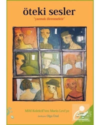 Öteki Sesler - Mim Kolektif'ten Mario Levi'ye- h2o Kitap