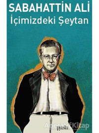İçimizdeki Şeytan - Sabahattin Ali - Puslu Yayıncılık